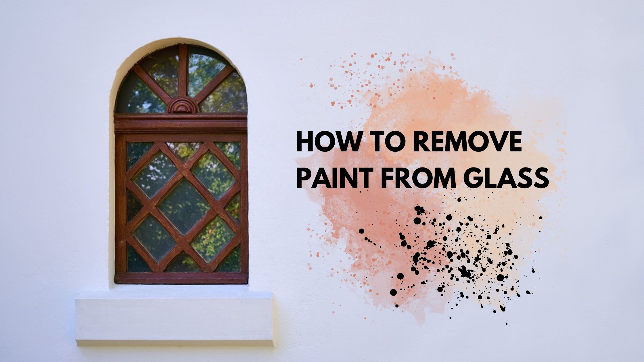 how to remove paint from glass blog banner